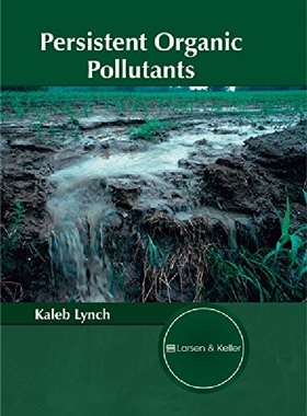 【预订】Persistent Organic Pollutants