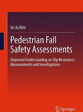 【预订】Pedestrian Fall Safety Assessments: ...