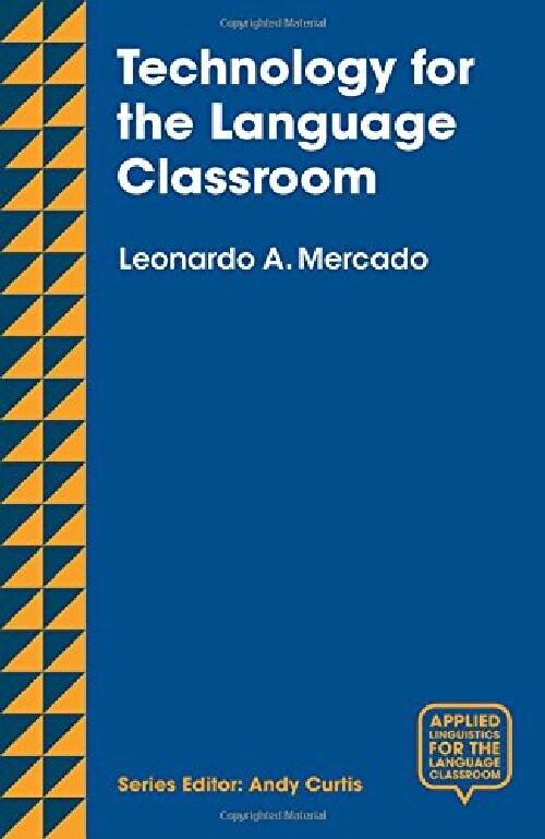 【预订】Technology for the Language Classroo...