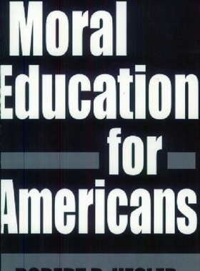 【预订】Moral Education for Americans