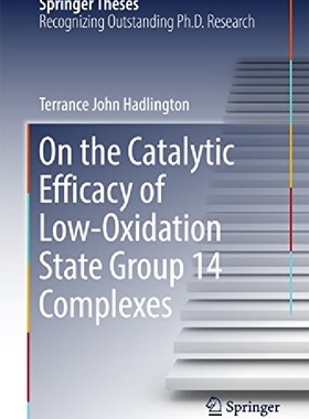 【预订】On the Catalytic Efficacy of Low-Oxi...