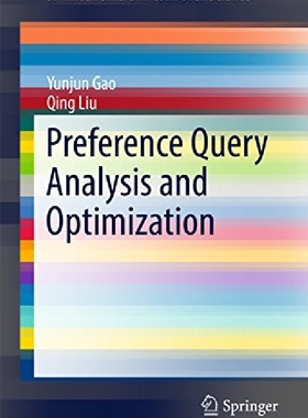 【预订】Preference Query Analysis and Optimi...