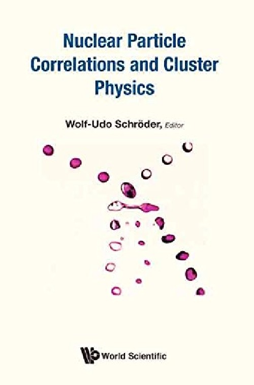 【预订】Nuclear Particle Correlations And Cl...