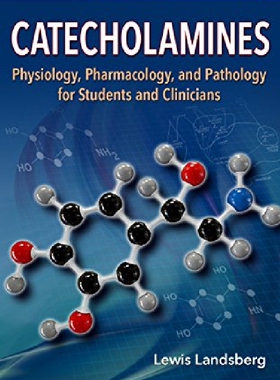 【预订】Catecholamines