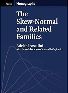 【预售】The Skew-Normal and Related Families...