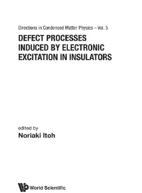 【预订】Defect Processes Induced By Electron...