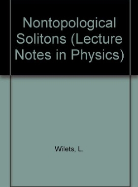 【预订】Nontopological Solitons