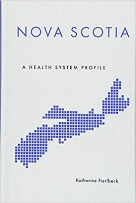 【预售】Nova Scotia: A Health System Profile...
