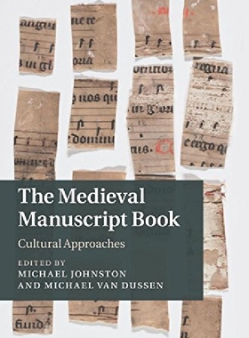 【预订】The Medieval Manuscript Book: Cultur...