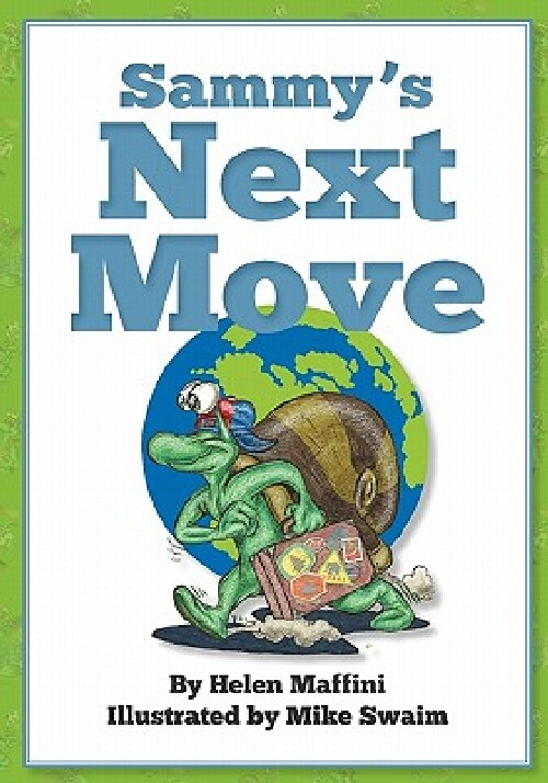 【预订】Sammy's Next Move: Sammy the Snail I...
