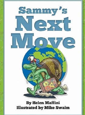 【预订】Sammy's Next Move: Sammy the Snail I...