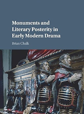 【预订】Monuments and Literary Posterity in ...