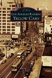 【预订】Los Angeles Railway Yellow Cars