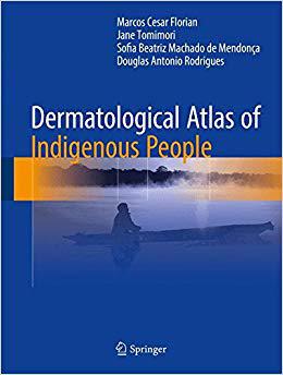 【预售】Dermatological Atlas of Indigenous P...