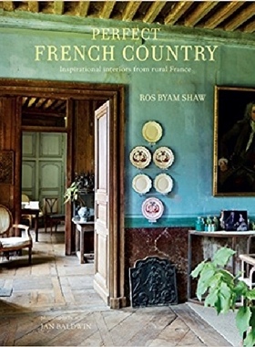 【预订】Perfect French Country: Inspirationa...