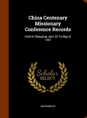 【预订】China Centenary Missionary Conferenc...