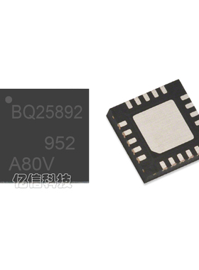 全新原装 BQ25892RTWR BQ25892 QFN20 电池管理IC芯片 全新原装