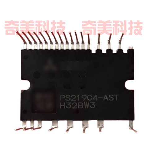 PS219C4-AST 空调变频板IPM功率模块 IC集成电路 芯片 电子元器件