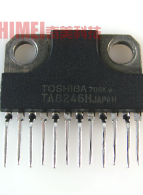 【原装拆机】TA8246H TA8246AH TA8246AHQ 音频功率放大集成电路
