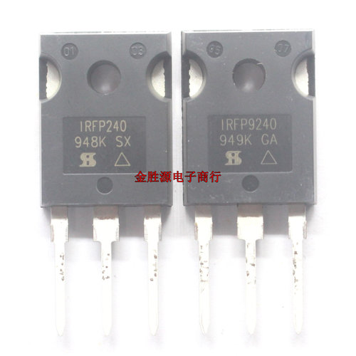 场效应管 IRFP240 IRFP9240 IRFP240 IRFP9240PBF TO247 进口原装