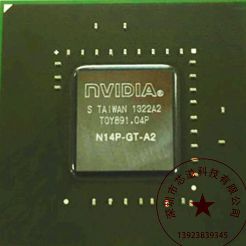nVIDIA 显卡芯片 N15P-GX-A2  N15S-GT-B-A2 现货供应