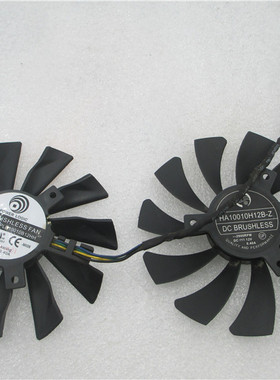 适用HA10010H12B PLB10010B12HH微星750TI N760 HAWK R9 270X风扇