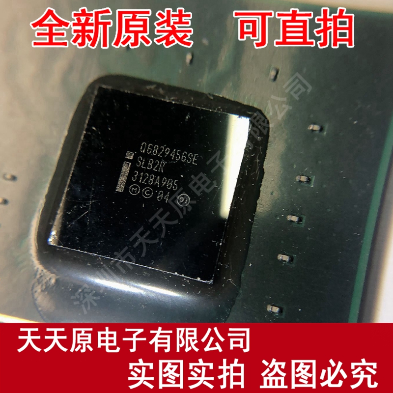 QG82945GSE SLB2R
BGA 原装正品100% 现货直拍 量大价优