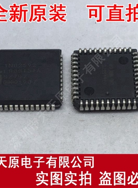 TN82592
 原装正品100% 现货直拍 量大价优 PLCC44
