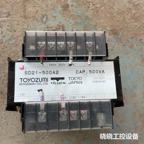 议价TOYOZUMI丰澄变压器SD21-500A2，220V