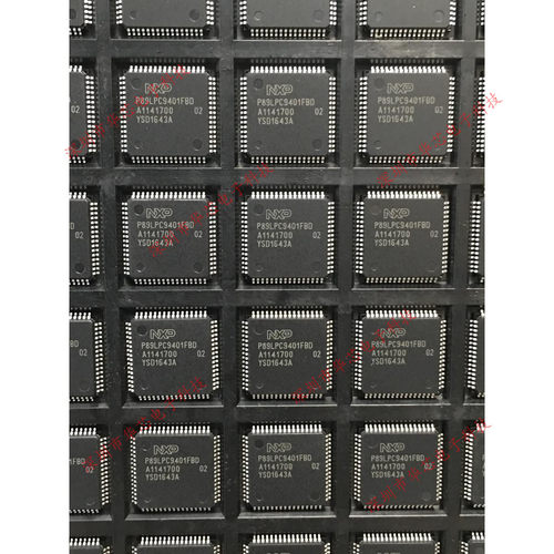 P89LPC9401FBD QFP64 NXP 微控制器 全新原装正品 质量保证