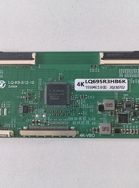 原装4K LQ695R3HB6K 1分区 逻辑板LQ-K8-S12-10 实物图现货