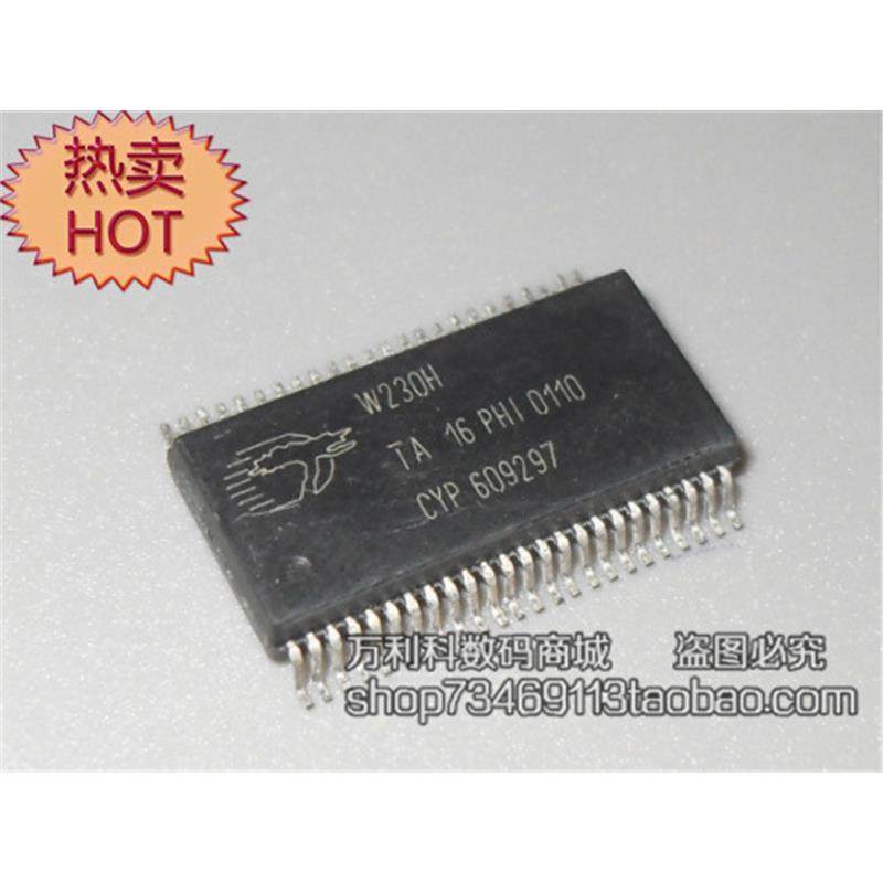 W230H  封装SSOP-56 询价为准 深圳现货 专业配单