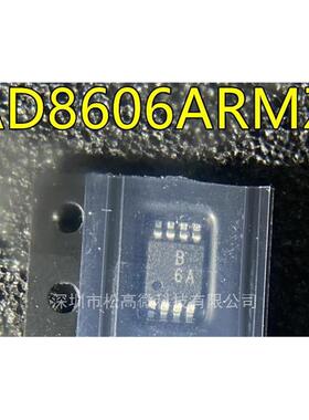 AD8606 AD8606ARM AD8606ARMZ 丝印B6A MSOP8 精密放器芯片 全新