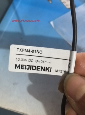 TXFM4-01NO原装精品明治MEIJDENKI金属螺纹电感式接近开关传感器