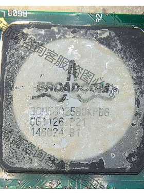 功能正常议价 BCM56025B0KPBG，原装通讯电路板切割，漂亮芯片，
