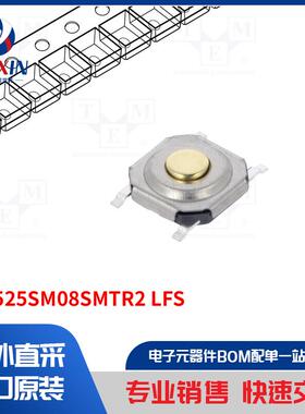 PTS525SM08SMTR2 LFS 开关类型-微动开关 TACT