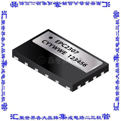 EPC2307ENGRT 晶体管 MOSFET TRANS GAN 200V .010OHM 7QFN