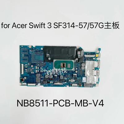 宏碁 Acer swift 3 SF314-57G 主板NBHHY11001 NB8511_PCB_MB_V4