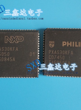 PXAS30KBA PXAS30KFA进口原装拆机  PLCC68 集成IC 质量保证