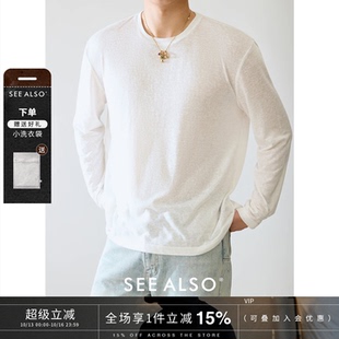 SEE ALSO『云感雾感』基础简约长袖T恤男士老钱风圆领打底衫外穿