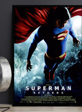 Superman Returns 超人归来电影海报装饰画DC漫画影院酒吧墙挂画