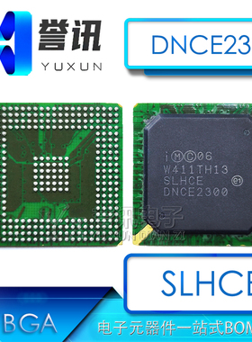 全新原装 DNCE2300-SLHCE BGA封装 机顶盒CPU 主板芯片ic