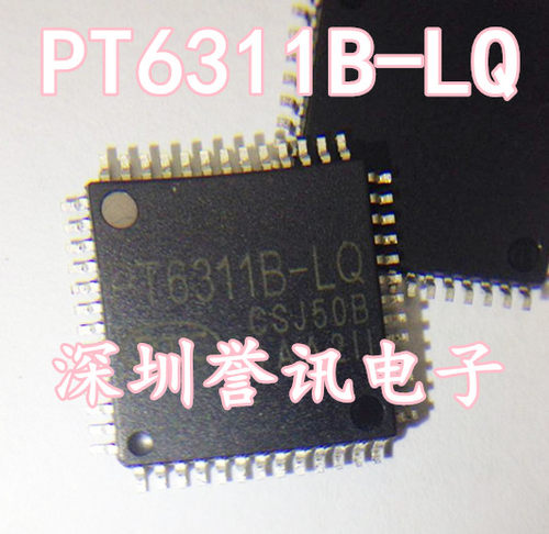 【直拍】全新原装 PT6311B-LQ 显示屏驱动芯片IC集成块 贴片QFP