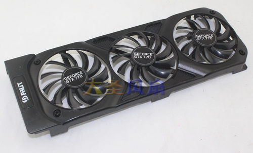 palit同德铭瑄GTX770显卡风扇