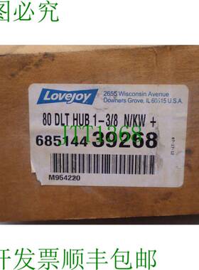 原装供应LOVEJOY 685144 39268 80 DLT 集线器 1 -3/8 联轴器 325