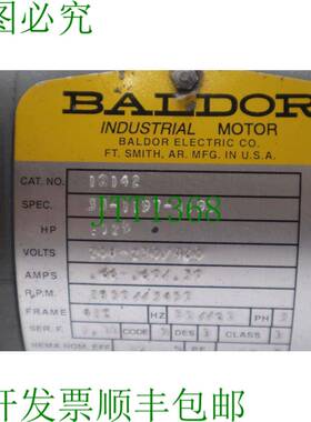 原装供应BALDOR 10142 工业电机 1/8 42C 208-230/460V 现 4650