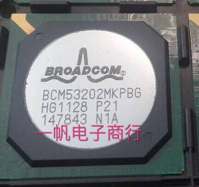 全新原装 BCM53202MKPB BCM53202MKPBG 机顶盒芯片 现货