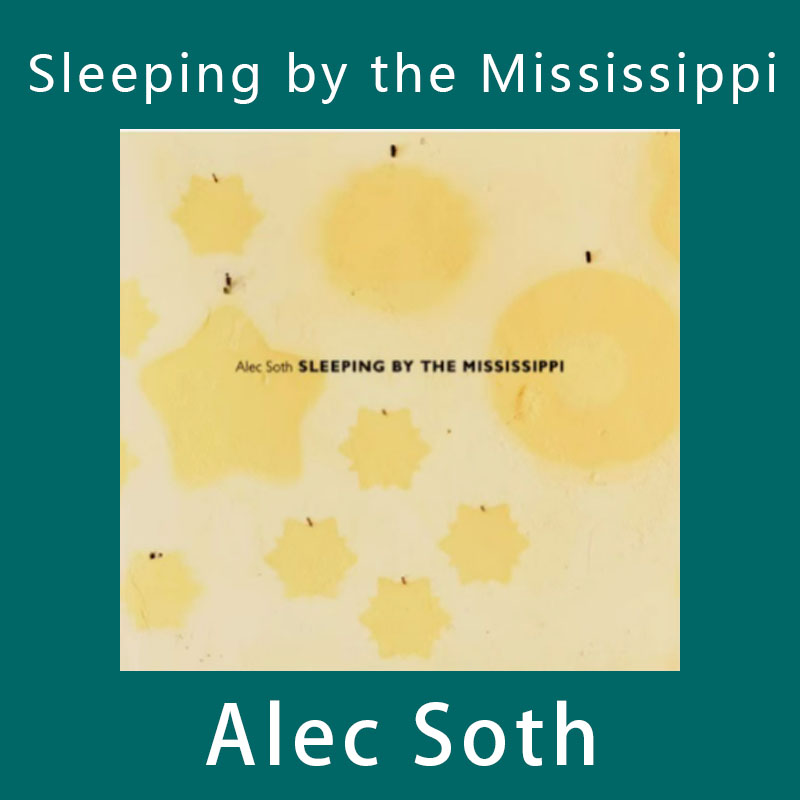 Sleeping by the Mississippi 眠于密西西比 Alec Soth