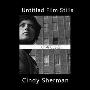 Untitled Film Stills无题电影剧照 Cindy Sherman 辛迪·舍曼