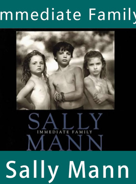 Immediate Family 亲密家庭 Sally Mann莎莉·曼
